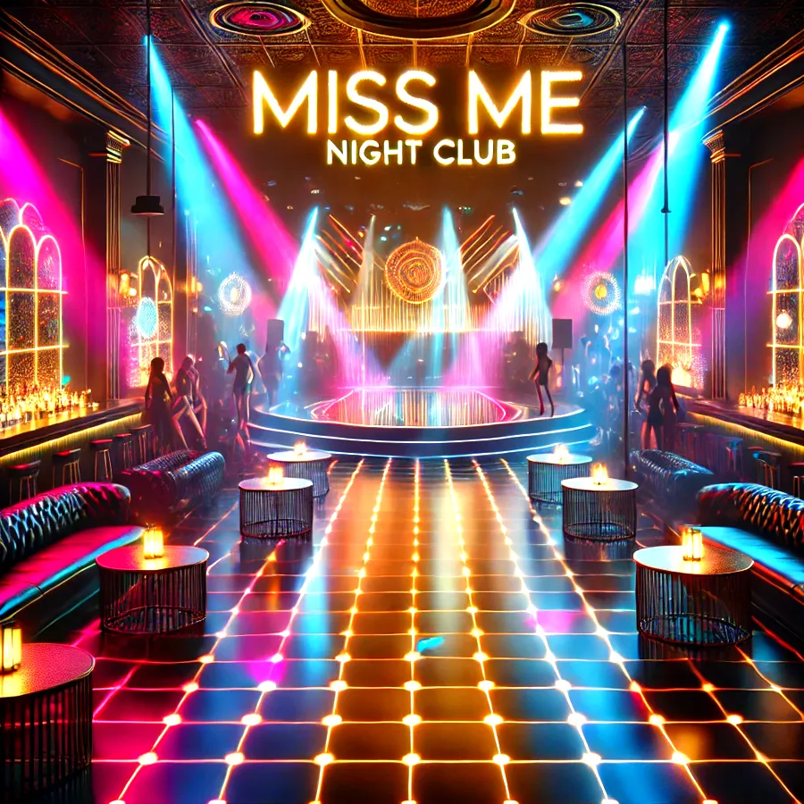 Miss Me Night Club Gece Kulübü